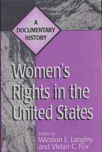 Women's Rights in the United States : A Documentary History
