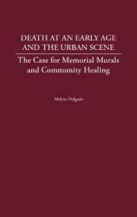 Death at an Early Age and the Urban Scene : The Case for Memorial Murals and Community Healing