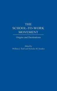 The School-to-Work Movement : Origins and Destinations