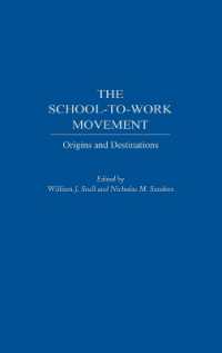 The School-to-Work Movement : Origins and Destinations