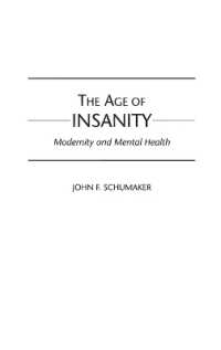 狂気の時代：モダニティと精神保健<br>The Age of Insanity : Modernity and Mental Health