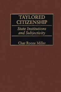 Taylored Citizenship : State Institutions and Subjectivity