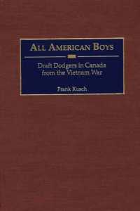 All American Boys : Draft Dodgers in Canada from the Vietnam War