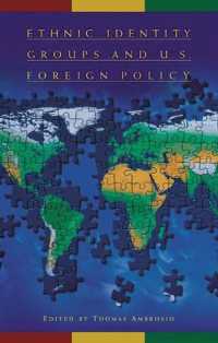 エスニック・グループと米国対外政策<br>Ethnic Identity Groups and U.S. Foreign Policy
