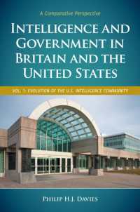 Intelligence and Government in Britain and the United States : A Comparative Perspective [2 volumes] (Praeger Security International)