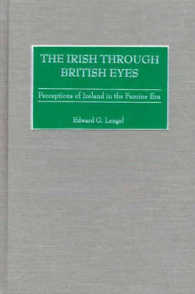 The Irish through British Eyes : Perceptions of Ireland in the Famine Era