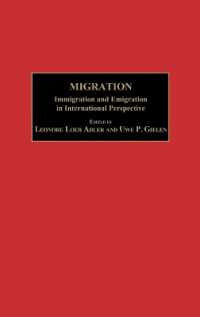 Migration : Immigration and Emigration in International Perspective