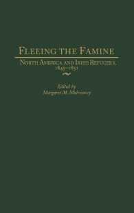 Fleeing the Famine : North America and Irish Refugees, 1845-1851