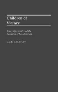 Children of Victory : Young Specialists and the Evolution of Soviet Society