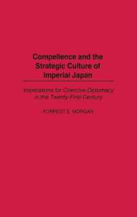 Compellence and the Strategic Culture of Imperial Japan : Implications for Coercive Diplomacy in the Twenty-First Century