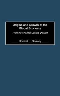 Origins and Growth of the Global Economy : From the Fifteenth Century Onward
