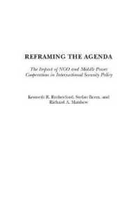 Reframing the Agenda : The Impact of NGO and Middle Power Cooperation in International Security Policy