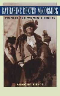 Katharine Dexter McCormick : Pioneer for Women's Rights