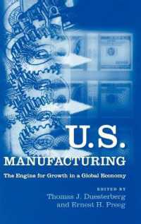 米国の製造業：グローバル経済における成長のエンジン<br>U.S. Manufacturing : The Engine for Growth in a Global Economy