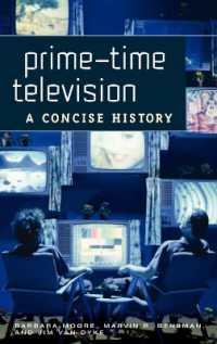 プライムタイム・テレビ小史<br>Prime-Time Television : A Concise History