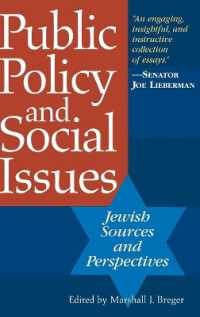 Public Policy and Social Issues : Jewish Sources and Perspective
