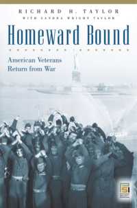 Homeward Bound : American Veterans Return from War