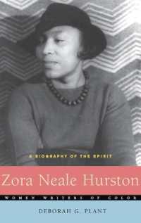 Zora Neale Hurston : A Biography of the Spirit (Women Writers of Color)