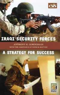 Iraqi Security Forces : A Strategy for Success