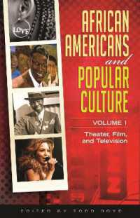 アフリカ系アメリカ人と大衆文化（全３巻）<br>African Americans and Popular Culture : [3 volumes]