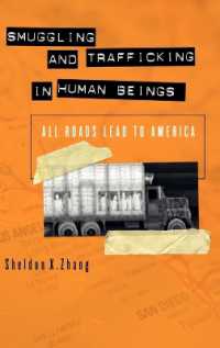 アメリカの密入国と人身売買<br>Smuggling and Trafficking in Human Beings : All Roads Lead to America