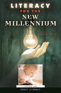 新ミレニアムのリテラシー（全４巻）<br>Literacy for the New Millennium (4-Volume Set)