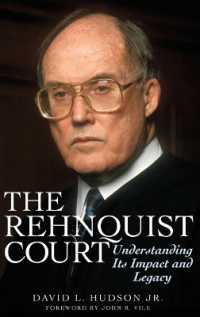 レーンキスト・コートの影響力と遺産<br>The Rehnquist Court : Understanding Its Impact and Legacy