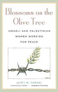 イスラエル／パレスチナ女性による平和活動<br>Blossoms on the Olive Tree : Israeli and Palestinian Women Working for Peace