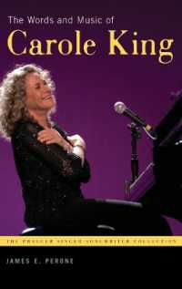 The Words and Music of Carole King (The Praeger Singer-songwriter Collection)
