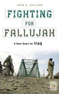 Fighting for Fallujah : A New Dawn for Iraq