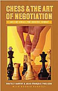 Chess and the Art of Negotiation : Ancient Rules for Modern Combat