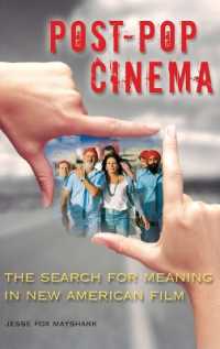 Post-Pop Cinema : The Search for Meaning in New American Film