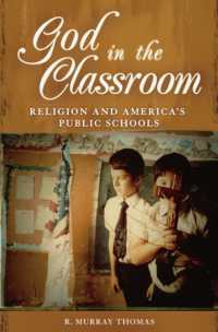 God in the Classroom : Religion and America's Public Schools