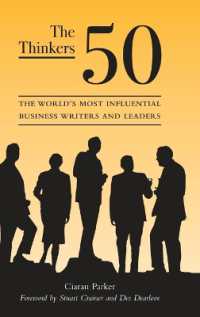 世界の経営思想家トップ５０<br>The Thinkers 50 : The World's Most Influential Business Writers and Leaders