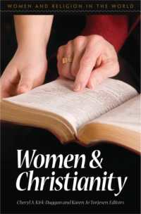 Women and Christianity (Women and Religion in the World)