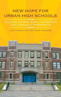 New Hope for Urban High Schools : Cultural Reform, Moral Leadership, and Community Partnership