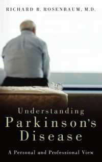 Understanding Parkinson's Disease : A Personal and Professional View