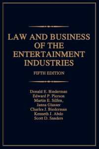 娯楽産業の法と経営（第５版）<br>Law and Business of the Entertainment Industries （5TH）