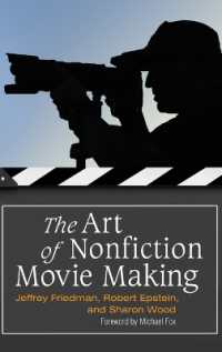 ドキュメンタリー製作ガイド<br>The Art of Nonfiction Movie Making
