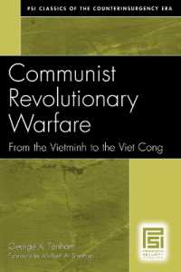 Communist Revolutionary Warfare : From the Vietminh to the Viet Cong (Psi Classics of the Counterinsurgency Era)
