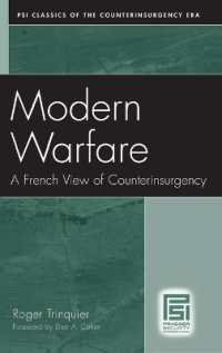 Modern Warfare : A French View of Counterinsurgency (Psi Classics of the Counterinsurgency Era)