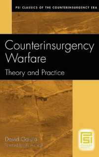 Counterinsurgency Warfare : Theory and Practice (Psi Classics of the Counterinsurgency Era)