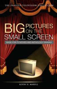 Big Pictures on the Small Screen : Made-for-TV Movies and Anthology Dramas