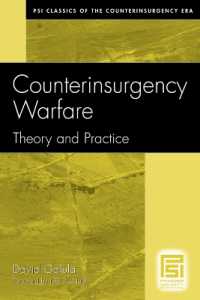 Counterinsurgency Warfare : Theory and Practice (Psi Classics of the Counterinsurgency Era)