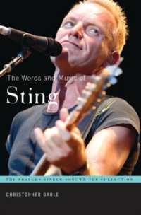 The Words and Music of Sting (Praeger Singer-songwriter Collection)