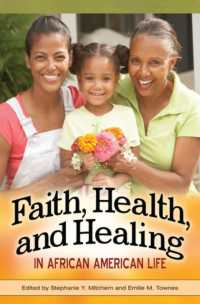 Faith, Health, and Healing in African American Life (Religion, Health, and Healing)