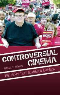 アメリカ映画と政治的論争<br>Controversial Cinema : The Films That Outraged America