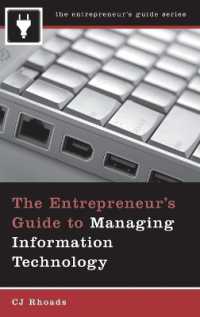 起業家のための情報技術管理<br>The Entrepreneur's Guide to Managing Information Technology