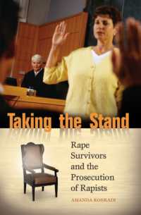 証人席に立つということ：レイプの被害者と訴追<br>Taking the Stand : Rape Survivors and the Prosecution of Rapists