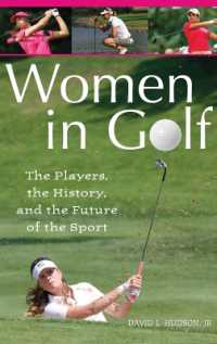 女子ゴルフの歴史と未来<br>Women in Golf : The Players, the History, and the Future of the Sport